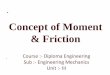Diploma i em u   iii concept of moment & friction