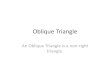 Oblique Triangle
