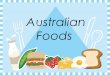 Australian foods a