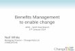 Benefits Management to enable change, Tuesday 27th January 2015