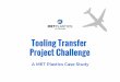 Tooling Transfer Project Challenge: A MET Plastics Case Study