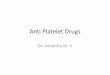 Pharmacology of Anti platelet drugs