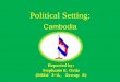Cambodia: Political Setting