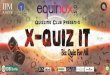 X-Quiz-It'15- Finals