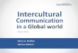 Intercultural communication in a Global World