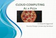 Cloud Computing : Revised Presentation