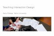Teaching Interaction Design