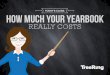 TreeRing Presents: How Much Your Yearbook Really Costs