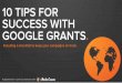 10 tips for success with Google Grants