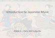 Introduction to Japanese Music - Week 6