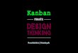 Kanban meets Design Thinking