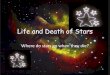 Ch 19 -life and death of stars