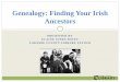 Genealogy: Finding your Irish ancestors