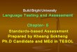 Chapter 5( standards based assessment)