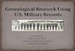 Military Genealogy: How to reserch in U.S. Military Records