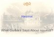 Haumai - Gurbani Vichaar 3/1/15 (Chardi Kalaa Foundation)