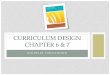 Chapter 6  curriculum design