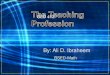 The teaching profession--