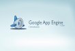 Introduction à Google App Engine - WAQ 2011