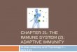 Chapter 21: The Immune System (#2)