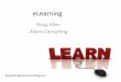 E learning Concepts and Technologies