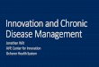 Health IT Summit Miami 2015 - Presentation “Innovation and Chronic Disease Management”