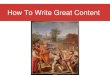 How to Write Great Content