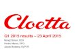 Cloetta Interim Report Q1 2015 - Presentation