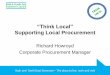 Think Local': Supporting Local Procurement, Bath & North East Somerset Council, Energy at Home Event on Sustainable Buildings, Folly Farm Centre, 18th March 2015