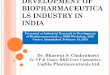 Development of Biopharmaceuticals Industry in India