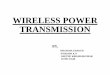Wirelesspowertransmission 120909130453-phpapp01