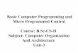 B.sc cs-ii-u-3.1-basic computer programming and micro programmed control