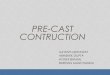 PreCast Construction