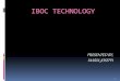 Iboctechnology copy-121202060430-phpapp02