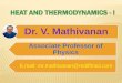 Heat and thermodynamics -  I / Dr. Mathivanan Velumani
