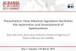 How Albanian legislation facilitates the exploration and development of hydrocarbo