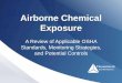 Airborne Chemical Exposure and OSHA Compliance
