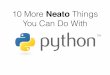 10 more-things-you-can-do-with-python