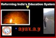 Reforming india’s education system