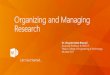 Organising and Managing Research