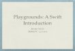 Playgrounds swift introduction