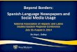 Beyond Borders: Spanish-Language Newspapers and Social Media Usage