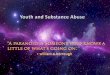 Youth and substance abuse