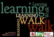 Learning walks 2014