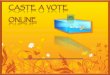 Caste a vote online