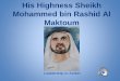 H.H. Sheikh Mohammed bin Rashin Al Maktoum - Group 2