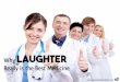 Why laughter really is the best medicine
