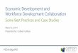 Some best practices in economic development and workforce development collaboration