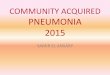 Community acquired pneumonia  2015