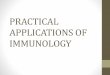 1 practical applications of immunology